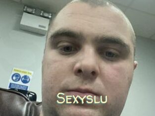 Sexyslu