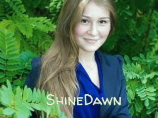 ShineDawn