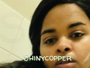 Shinycopper