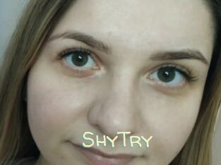 ShyTry