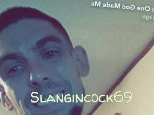 Slangincock69