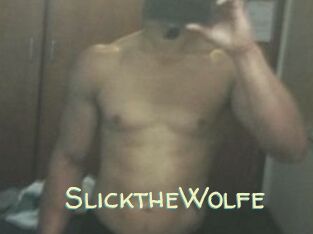SlicktheWolfe