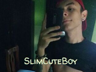 SlimCuteBoy
