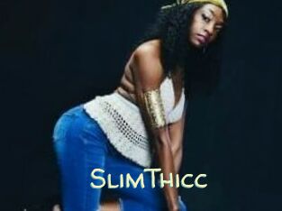 SlimThicc