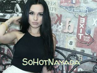SoHotNayada