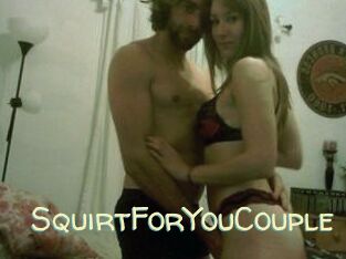 SquirtForYouCouple
