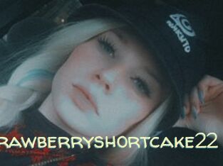 Strawberryshortcake22