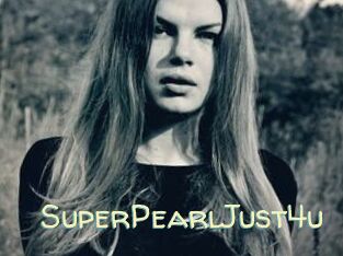 SuperPearlJust4u