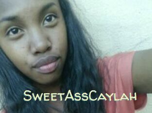 SweetAssCaylah