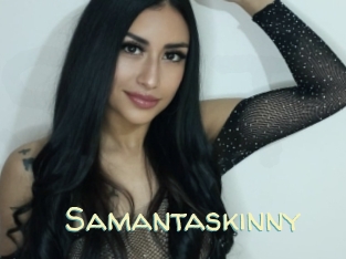 Samantaskinny