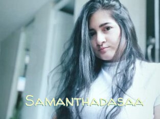 Samanthadasaa