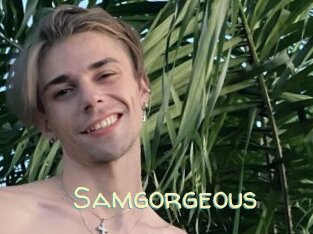Samgorgeous
