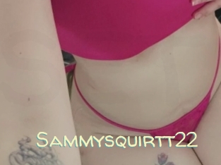 Sammysquirtt22