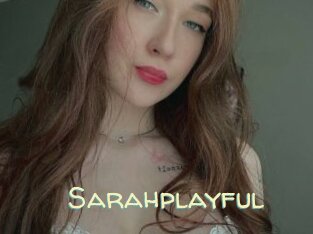 Sarahplayful
