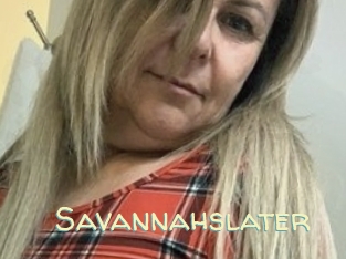 Savannahslater