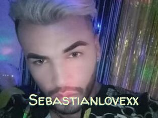Sebastianlovexx