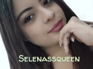 Selenassqueen