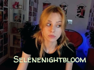 Selenenightbloom