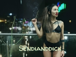 Sendianddick