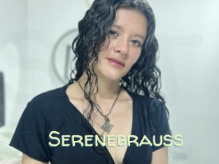 Serenebrauss
