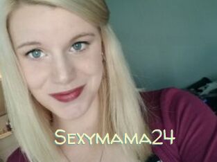 Sexymama24