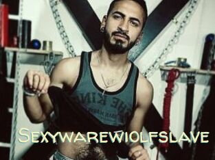 Sexywarewiolfslave