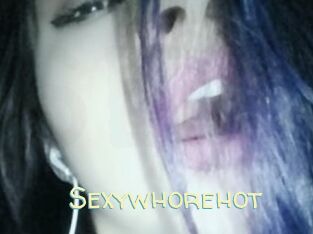 Sexywhorehot