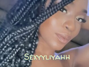 Sexyyliyahh