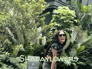 Shadaylowers
