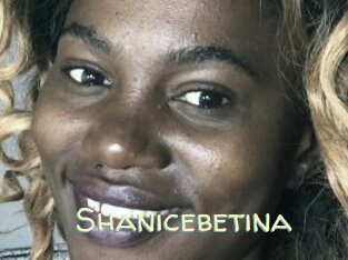 Shanicebetina