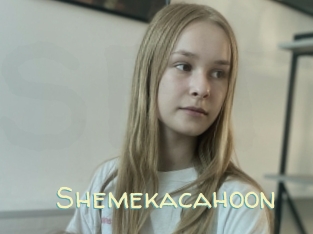 Shemekacahoon