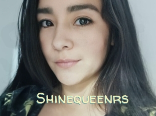 Shinequeenrs