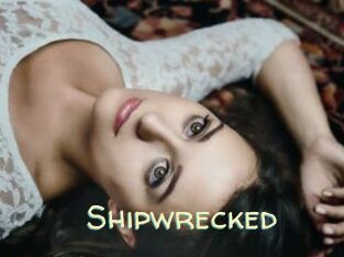 Shipwrecked