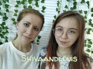 Shivaandlouis