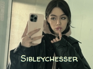 Sibleychesser