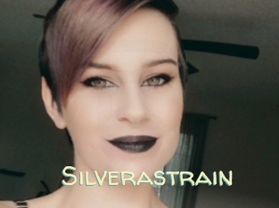 Silverastrain