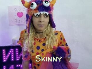 Skinny
