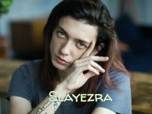 Slayezra