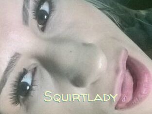 Squirtlady