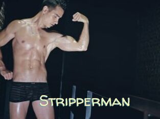 Stripperman