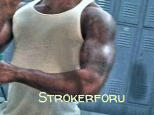 Strokerforu