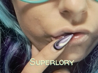 Superlory