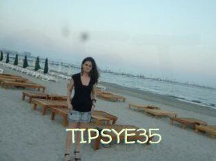 TIPSYE35