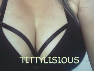 TITTYLISIOUS