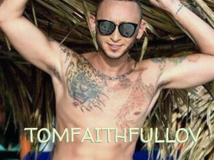 TOMFAITHFULLOV Sexy Tchat