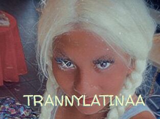 TRANNYLATINAA