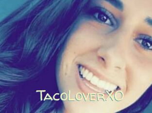 TacoLoverXO