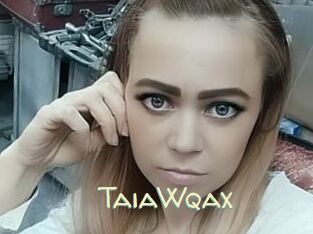 TaiaWqax