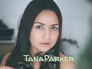 TanaParker