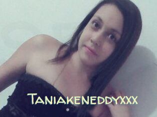 Taniakeneddyxxx